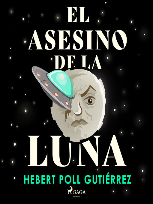 Title details for El Asesino de la Luna by Hebert Poll Gutiérrez - Available